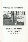 ThingsRememberedMorelandHillsat50Years